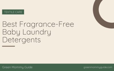Best Fragrance-Free Baby Laundry Detergents