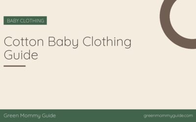Cotton Baby Clothing Guide