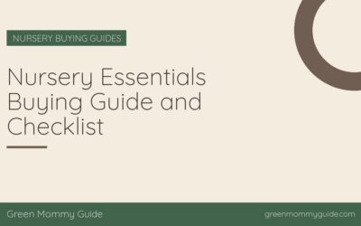 Nursery Essentials Buying Guide and Checklist