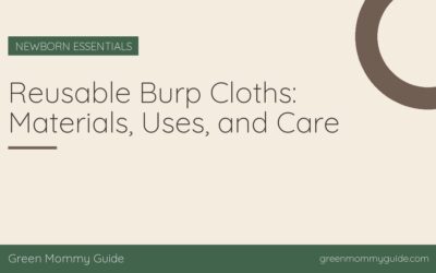 Reusable Burp Cloths: Materials, Uses, and Care